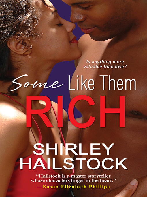 Title details for Some Like Them Rich by Shirley Hailstock - Available